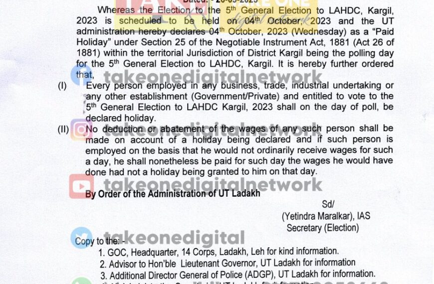 4th October announced as paid holiday due to 5th LAHDC elections in Kargil