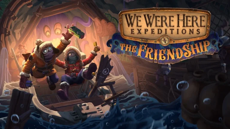 Is We Were Here Expeditions: The FriendShip Crossplay?
